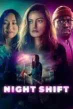 Nonton Film Night Shift (2024) Subtitle Indonesia Streaming Movie Download