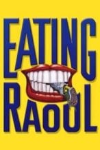 Nonton Film Eating Raoul (1982) Subtitle Indonesia Streaming Movie Download