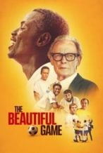 Nonton Film The Beautiful Game (2024) Subtitle Indonesia Streaming Movie Download