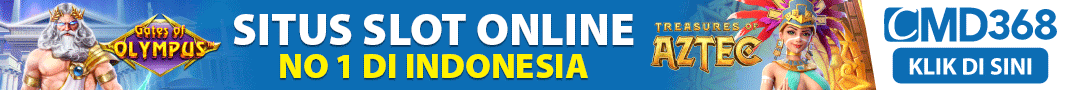 CMD368 - Situs Judi Slot, Agen Bola Online Terpercaya di Indonesia