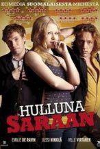 Nonton Film Love and Other Troubles / Hulluna Saraan (2012) Subtitle Indonesia Streaming Movie Download