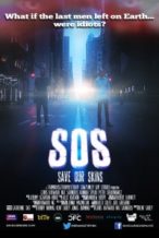 Nonton Film SOS: Save Our Skins (2014) Subtitle Indonesia Streaming Movie Download