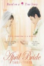 Nonton Film April Bride (2009) Subtitle Indonesia Streaming Movie Download