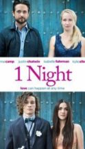 Nonton Film 1 Night (2017) Subtitle Indonesia Streaming Movie Download
