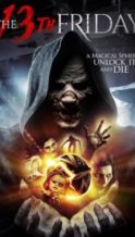 Nonton Film The 13th Friday (2017) Subtitle Indonesia Streaming Movie Download