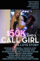 Layarkaca21 LK21 Dunia21 Nonton Film $50K and a Call Girl: A Love Story (2014) Subtitle Indonesia Streaming Movie Download