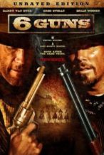 Nonton Film 6 Guns (2010) Subtitle Indonesia Streaming Movie Download