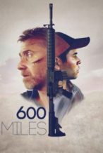 Nonton Film 600 Miles (2016) Subtitle Indonesia Streaming Movie Download