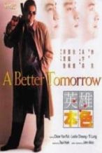 Nonton Film A Better Tomorrow (1986) Subtitle Indonesia Streaming Movie Download
