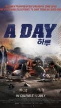 Nonton Film A Day (2017) Subtitle Indonesia Streaming Movie Download