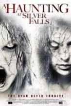 Nonton Film A Haunting at Silver Falls (2013) Subtitle Indonesia Streaming Movie Download