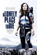 Nonton Film A Lonely Place to Die (2011) Subtitle Indonesia Streaming Movie Download