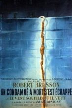 Nonton Film A Man Escaped (1956) Subtitle Indonesia Streaming Movie Download