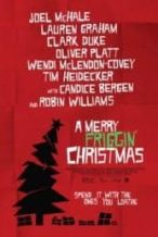 Nonton Film A Merry Friggin’ Christmas (2014) Subtitle Indonesia Streaming Movie Download