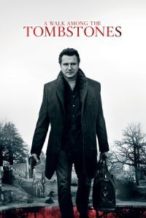 Nonton Film A Walk Among the Tombstones (2014) Subtitle Indonesia Streaming Movie Download
