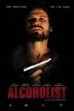 Nonton Film Alcoholist (2016) Subtitle Indonesia Streaming Movie Download