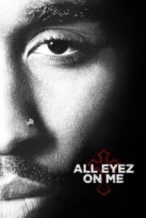 Nonton Film All Eyez on Me (2017) Subtitle Indonesia Streaming Movie Download