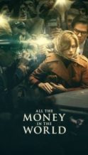 Nonton Film All the Money in the World (2017) Subtitle Indonesia Streaming Movie Download