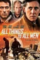 Layarkaca21 LK21 Dunia21 Nonton Film All Things to All Men (2013) Subtitle Indonesia Streaming Movie Download