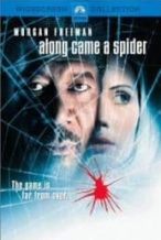 Nonton Film Along Came a Spider (2001) Subtitle Indonesia Streaming Movie Download