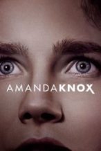 Nonton Film Amanda Knox (2016) Subtitle Indonesia Streaming Movie Download