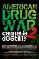 Layarkaca21 LK21 Dunia21 Nonton Film American Drug War 2: Cannabis Destiny (2013) Subtitle Indonesia Streaming Movie Download