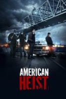 Layarkaca21 LK21 Dunia21 Nonton Film American Heist (2015) Subtitle Indonesia Streaming Movie Download