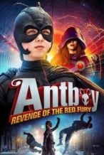 Nonton Film Antboy: Revenge of the Red Fury (2014) Subtitle Indonesia Streaming Movie Download