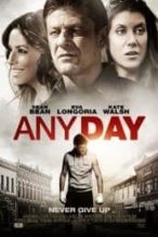 Nonton Film Any Day (2015) Subtitle Indonesia Streaming Movie Download