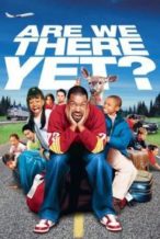Nonton Film Are We There Yet? (2005) Subtitle Indonesia Streaming Movie Download