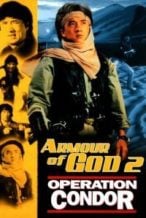 Nonton Film Armour of God 2: Operation Condor (1991) Subtitle Indonesia Streaming Movie Download