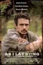 Nonton Film As I Lay Dying (2013) Subtitle Indonesia Streaming Movie Download