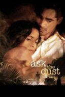 Layarkaca21 LK21 Dunia21 Nonton Film Ask the Dust (2006) Subtitle Indonesia Streaming Movie Download
