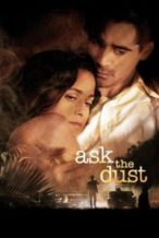 Nonton Film Ask the Dust (2006) Subtitle Indonesia Streaming Movie Download