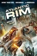 Nonton Film Atlantic Rim (2013) Subtitle Indonesia Streaming Movie Download