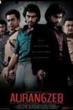 Nonton Film Aurangzeb (2013) Subtitle Indonesia Streaming Movie Download