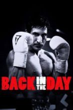 Nonton Film Back in the Day (2016) Subtitle Indonesia Streaming Movie Download