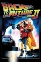 Nonton Film Back to the Future Part II (1989) Subtitle Indonesia Streaming Movie Download