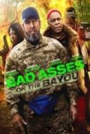 Layarkaca21 LK21 Dunia21 Nonton Film Bad Ass 3: Bad Asses on the Bayou (2015) Subtitle Indonesia Streaming Movie Download