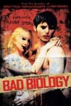 Nonton Film Bad Biology (2008) Subtitle Indonesia Streaming Movie Download