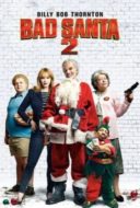 Layarkaca21 LK21 Dunia21 Nonton Film Bad Santa 2 (2016) Subtitle Indonesia Streaming Movie Download
