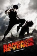 Nonton Film Bangkok Revenge (2011) Subtitle Indonesia Streaming Movie Download