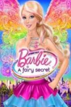 Nonton Film Barbie: A Fairy Secret (2011) Subtitle Indonesia Streaming Movie Download