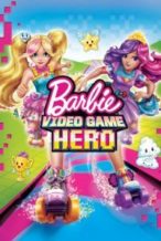Nonton Film Barbie Video Game Hero (2017) Subtitle Indonesia Streaming Movie Download