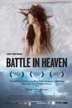 Nonton Film Battle in Heaven (2005) Subtitle Indonesia Streaming Movie Download