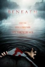 Nonton Film Beneath (2013) Subtitle Indonesia Streaming Movie Download