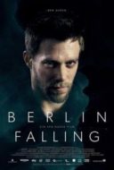 Layarkaca21 LK21 Dunia21 Nonton Film Berlin Falling (2017) Subtitle Indonesia Streaming Movie Download