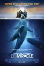 Nonton Film Big Miracle (2012) Subtitle Indonesia Streaming Movie Download