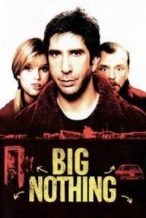 Nonton Film Big Nothing (2006) Subtitle Indonesia Streaming Movie Download