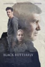 Nonton Film Black Butterfly (2017) Subtitle Indonesia Streaming Movie Download